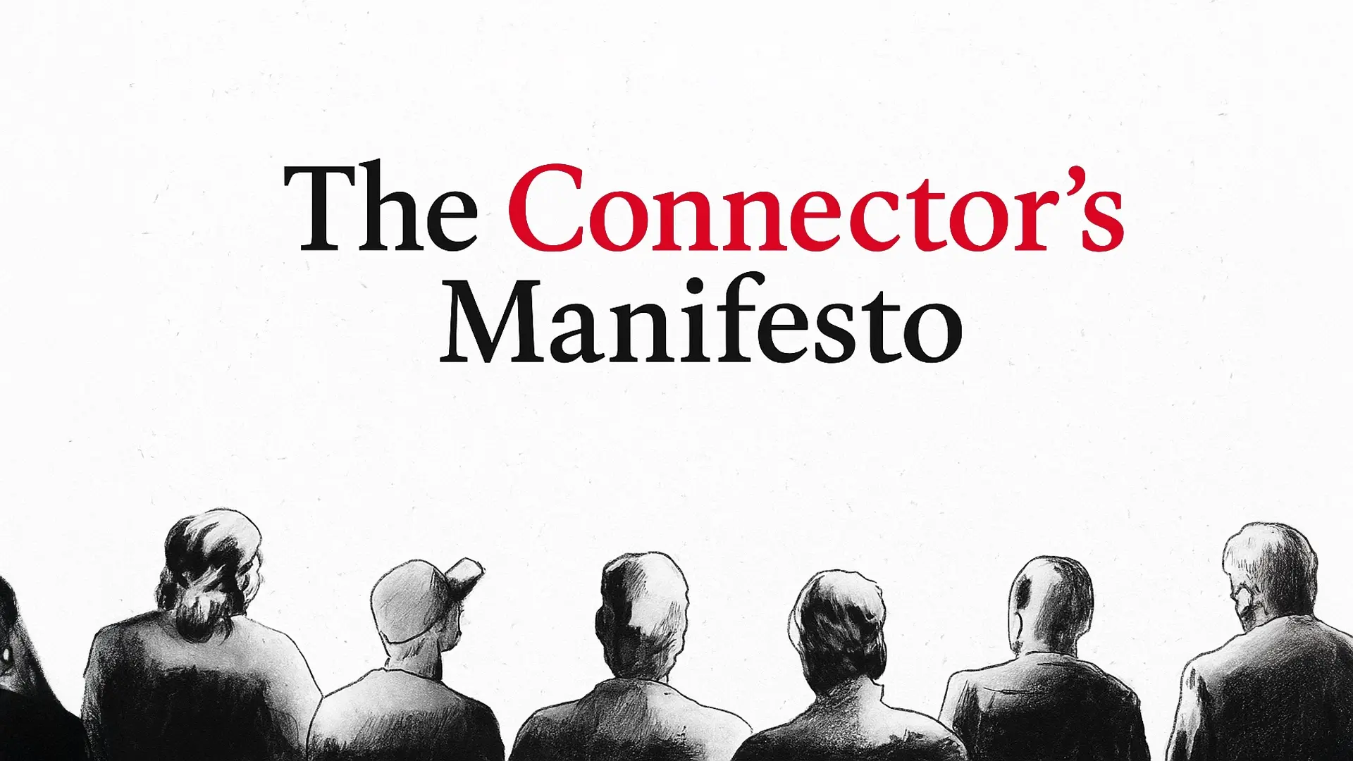 connectors manifesto