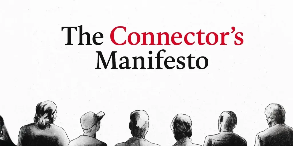 connectors manifesto connectors manifesto